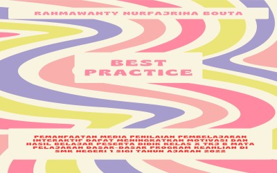 BEST PRACTICE MEDIA PENILAIAN PEMBELAJARAN